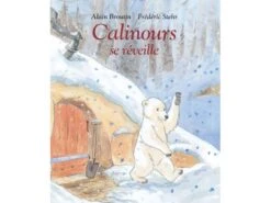 Moulin Roty 894122 - Livre Calinours Se Réveille De Alain Broutin Et Frédéric Stehr